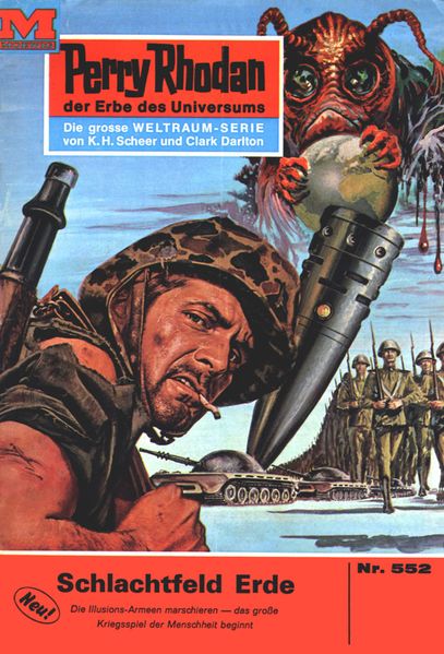 Perry Rhodan 552: Schlachtfeld Erde (Heftroman)