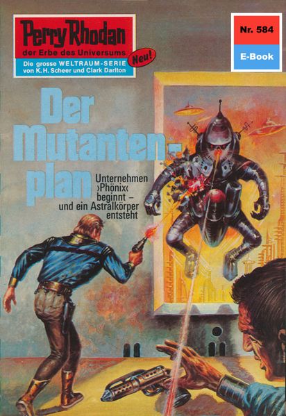 Perry Rhodan 584: Der Mutantenplan (Heftroman)