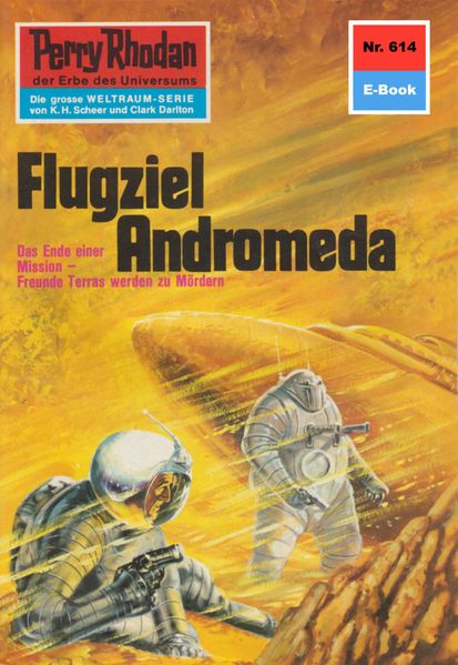 Perry Rhodan 614: Flugziel Andromeda (Heftroman)