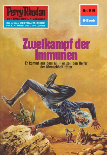 Perry Rhodan 618: Zweikampf der Immunen (Heftroman)