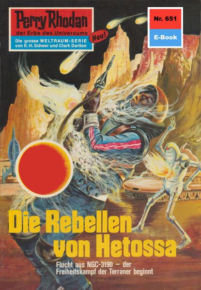 Perry Rhodan 651: Die Rebellen von Hetossa (Heftroman)