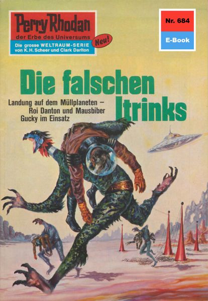 Perry Rhodan 684: Die falschen Itrinks (Heftroman)