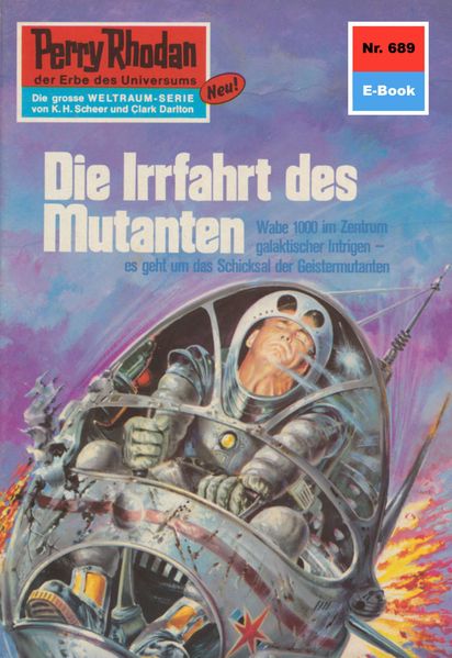 Perry Rhodan 689: Die Irrfahrt des Mutanten (Heftroman)