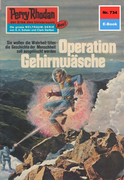 Perry Rhodan 734: Operation Gehirnwäsche (Heftroman)