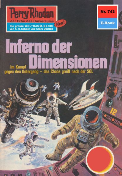 Perry Rhodan 743: Inferno der Dimensionen (Heftroman)