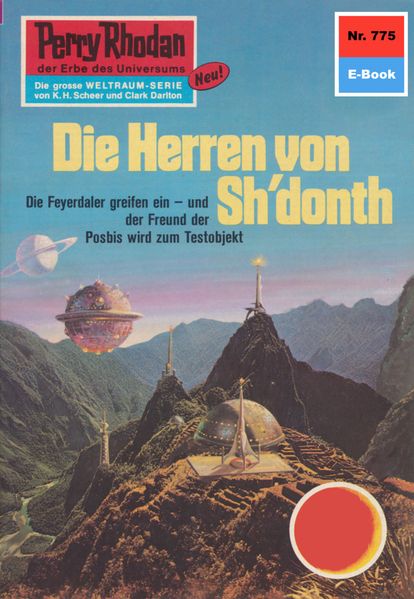 Perry Rhodan 775: Die Herren von Sh'donth (Heftroman)