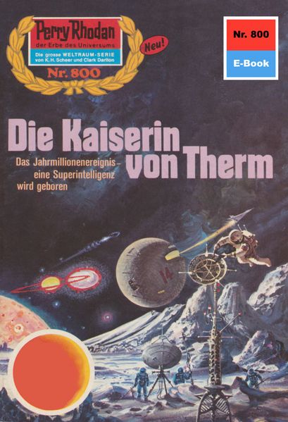 Perry Rhodan 800: Die Kaiserin von Therm (Heftroman)