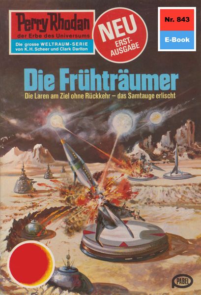 Perry Rhodan 843: Die Frühträumer (Heftroman)