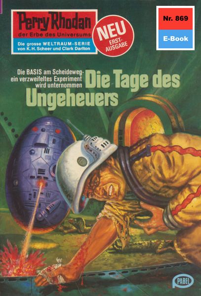 Perry Rhodan 869: Die Tage des Ungeheuers (Heftroman)