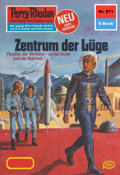 Perry Rhodan 871: Zentrum der Lüge (Heftroman)