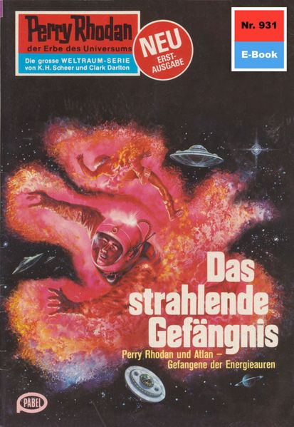 Perry Rhodan 931: Das strahlende Gefängnis (Heftroman)