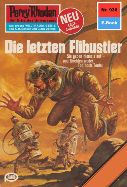 Perry Rhodan 936: Die letzten Flibustier (Heftroman)