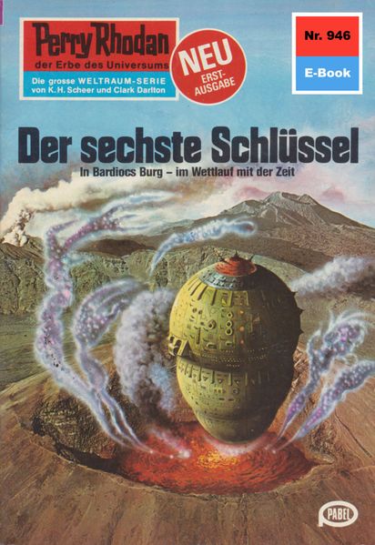 Perry Rhodan 946: Der sechste Schlüssel (Heftroman)
