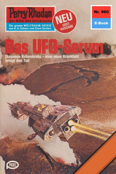Perry Rhodan 960: Das UFO-Serum (Heftroman)