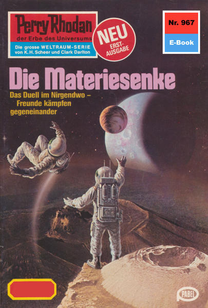 Perry Rhodan 967: Die Materiesenke (Heftroman)