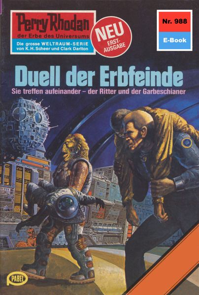 Perry Rhodan 988: Duell der Erbfeinde (Heftroman)