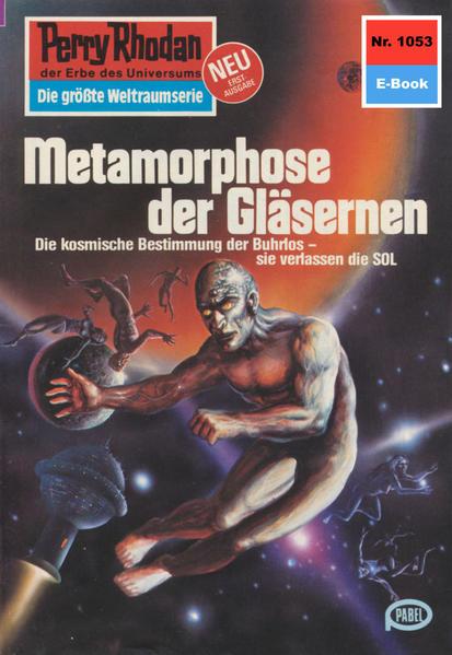 Perry Rhodan 1053: Metamorphose der Gläsernen (Heftroman)