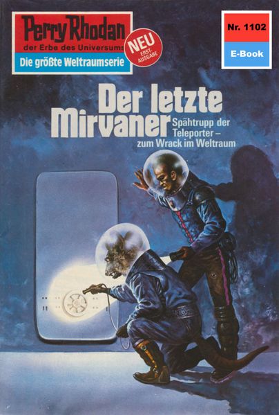 Perry Rhodan 1102: Der letzte Mirvaner (Heftroman)