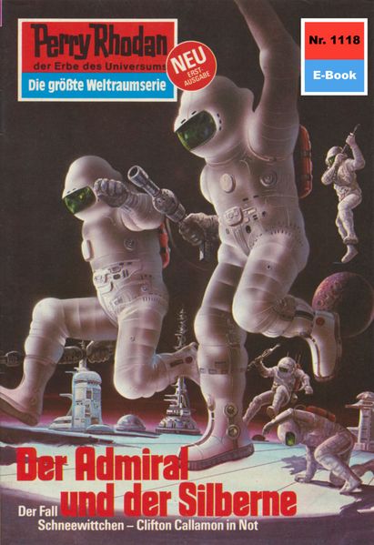 Perry Rhodan 1118: Der Admiral und der Silberne (Heftroman)