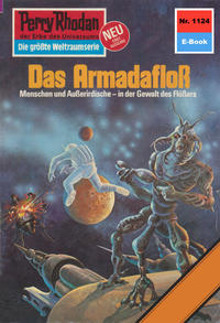 Perry Rhodan 1124: Das Armadafloß (Heftroman)