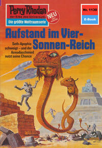 Perry Rhodan 1130: Aufstand im Vier-Sonnen-Reich (Heftroman)