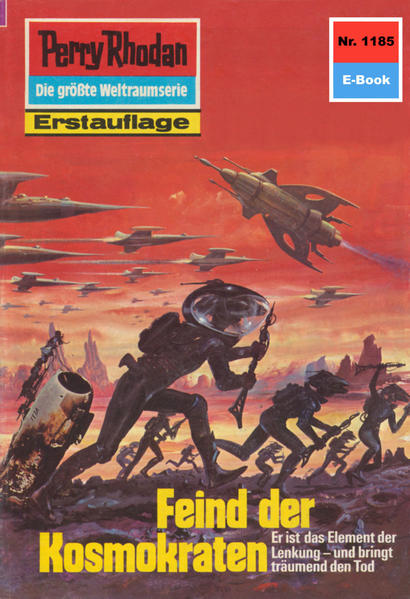 Perry Rhodan 1185: Feind der Kosmokraten (Heftroman)