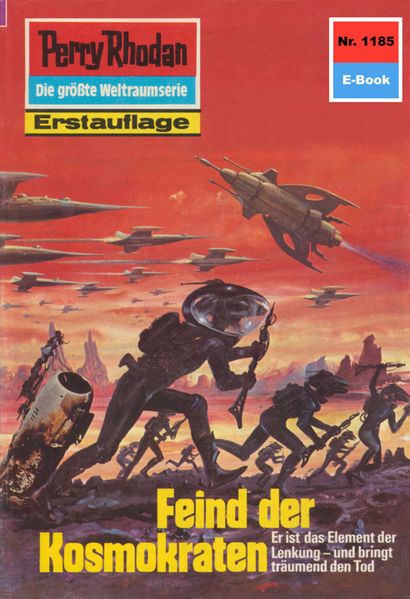 Perry Rhodan 1185: Feind der Kosmokraten (Heftroman)