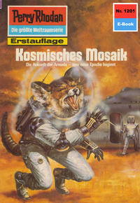 Perry Rhodan 1201: Kosmisches Mosaik (Heftroman)