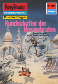 Perry Rhodan 1205: Kundschafter der Kosmokraten (Heftroman)