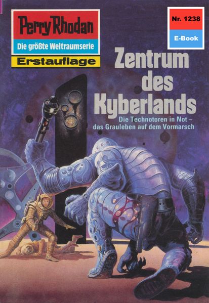 Perry Rhodan 1238: Zentrum des Kyberlandes (Heftroman)