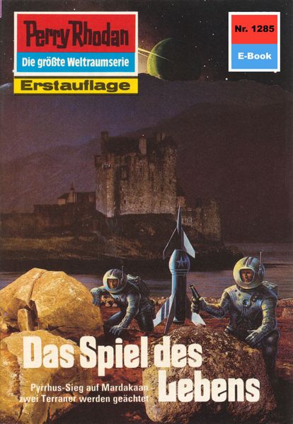 Perry Rhodan 1285: Das Spiel des Lebens (Heftroman)