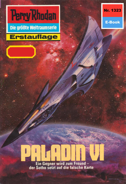 Perry Rhodan 1323: PALADIN VI (Heftroman)