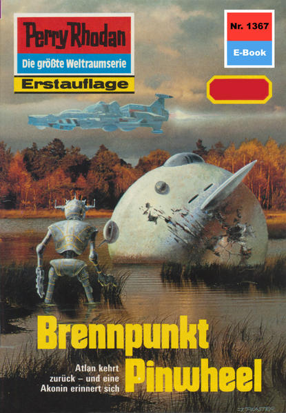 Perry Rhodan 1367: Brennpunkt Pinwheel (Heftroman)
