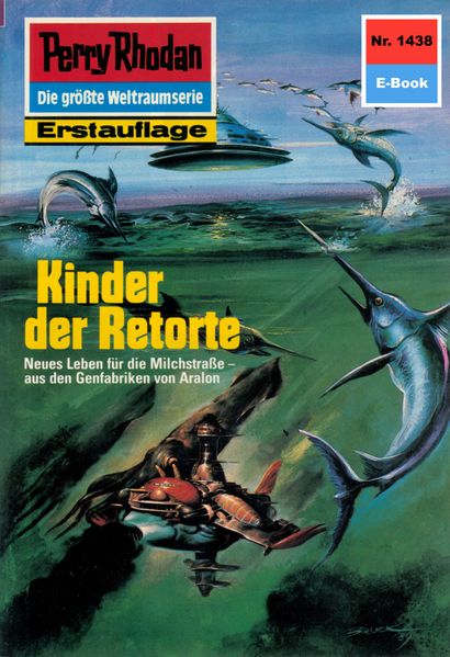 Perry Rhodan 1438: Kinder der Retorte (Heftroman)
