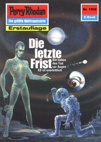 Perry Rhodan 1502: Die letzte Frist (Heftroman)