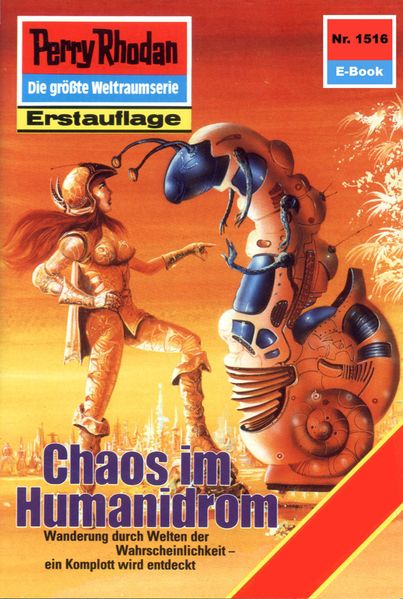 Perry Rhodan 1516: Chaos im Humanidrom (Heftroman)