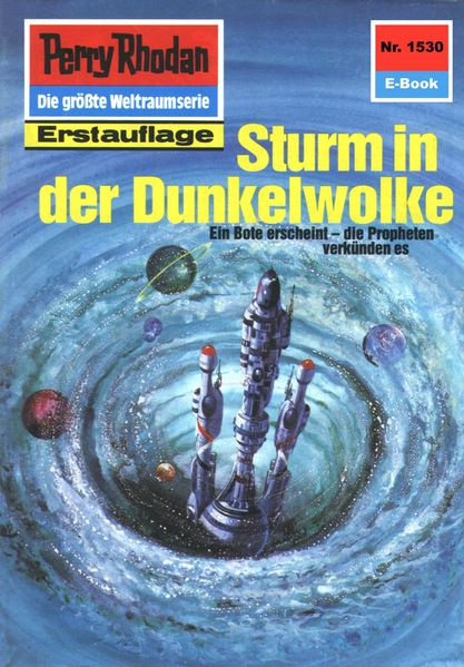 Perry Rhodan 1530: Sturm in der Dunkelwolke (Heftroman)