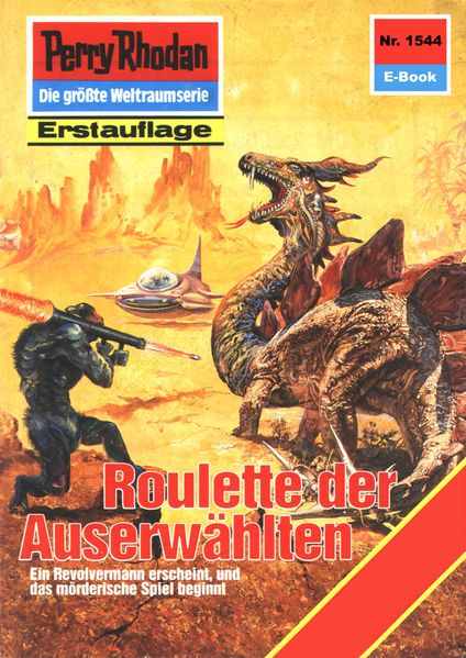 Perry Rhodan 1544: Roulette der Auserwählten (Heftroman)