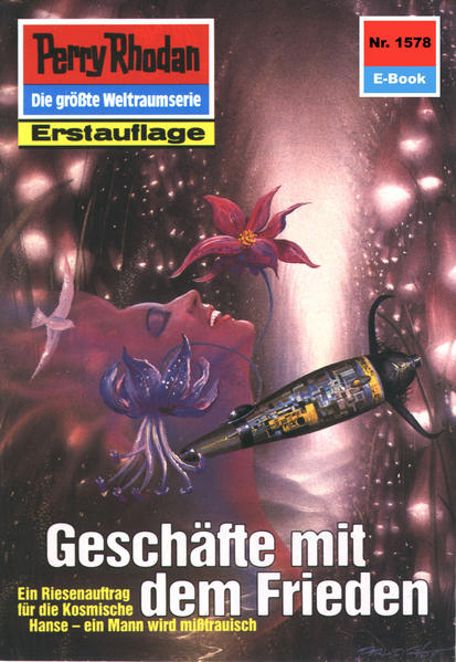 Perry Rhodan 1578: Geschäfte mit dem Frieden (Heftroman)