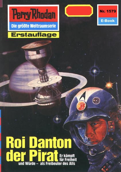 Perry Rhodan 1579: Roi Danton der Pirat (Heftroman)