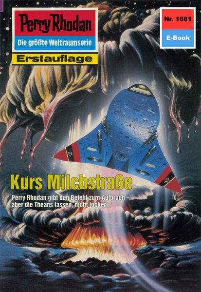 Perry Rhodan 1681: Kurs Milchstraße (Heftroman)
