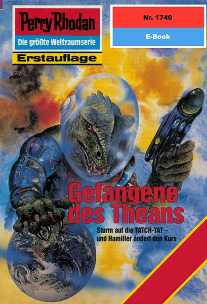 Perry Rhodan 1740: Gefangene des Theans (Heftroman)