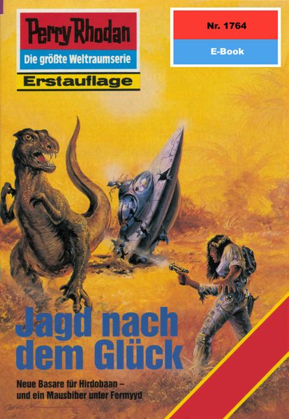 Perry Rhodan 1764: Jagd nach dem Glück (Heftroman)