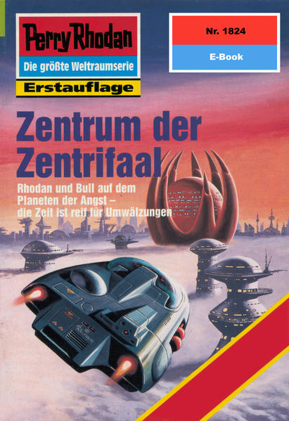 Perry Rhodan 1824: Zentrum der Zentrifaal (Heftroman)