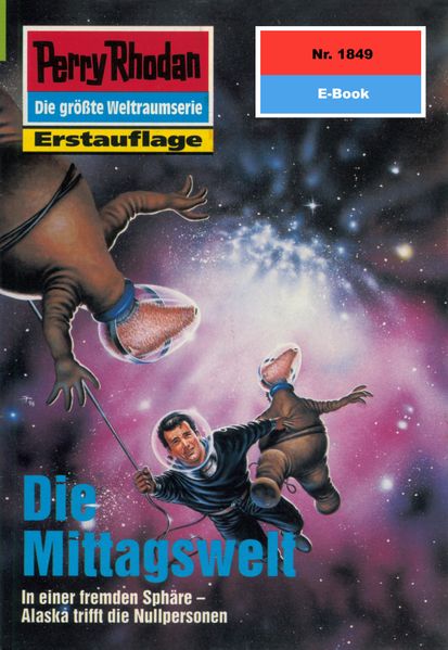Perry Rhodan 1849: Die Mittagswelt (Heftroman)