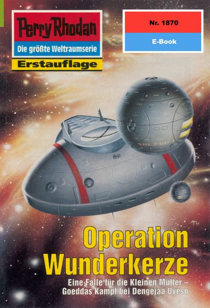 Perry Rhodan 1870: Operation Wunderkerze (Heftroman)