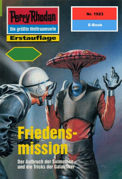 Perry Rhodan 1923: Friedensmission (Heftroman)