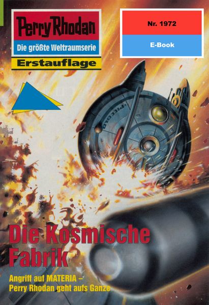 Perry Rhodan 1972: Die Kosmische Fabrik (Heftroman)
