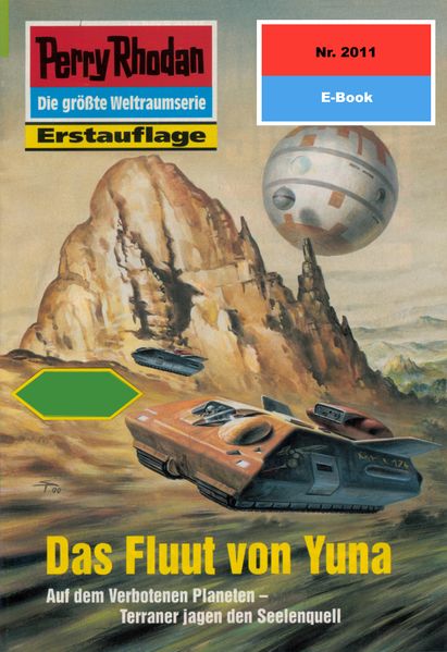 Perry Rhodan 2011: Das Fluut von Yuna (Heftroman)
