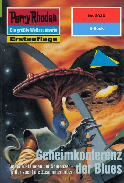 Perry Rhodan 2036: Geheimkonferenz der Blues (Heftroman)